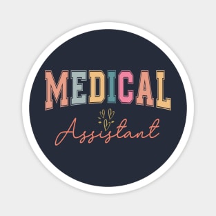 Medical Assistant MA CMA Nursing Doctor Assistant Student Magnet